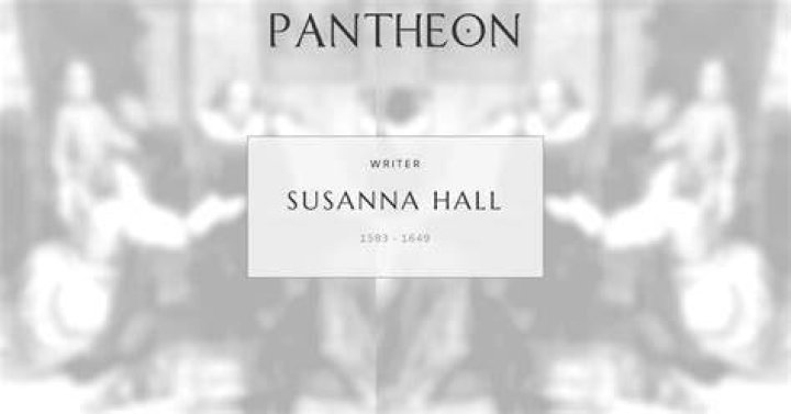 Susanna Hall Biography